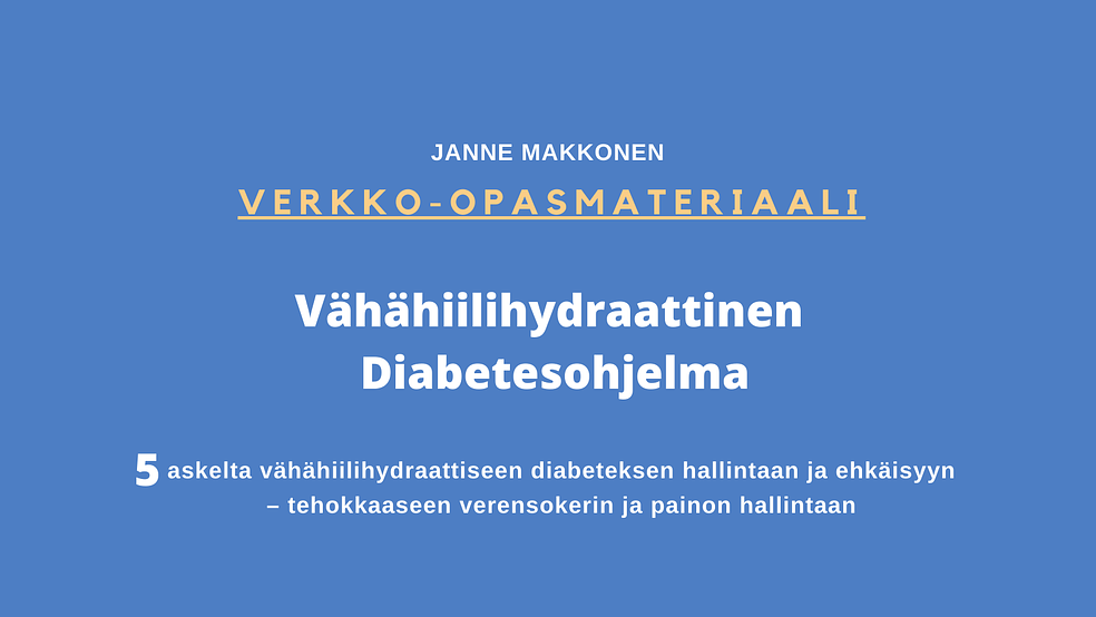 Vähähiilihydraattinen Diabetesohjelma by Ravitsemusterapeutti Janne Makkonen